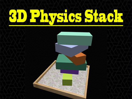 3d Physics Stacks