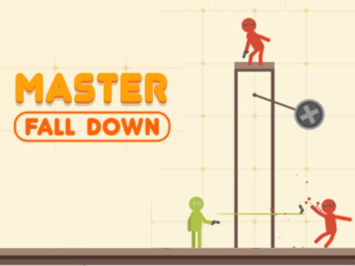 Master Fall Down