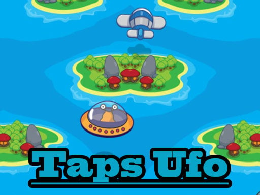 Taps Ufo